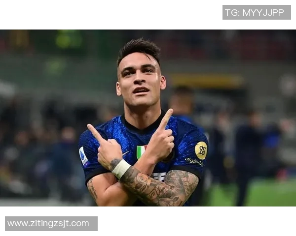 欧冠赛场上劳塔罗的精彩表现如何影响国际米兰的夺冠之路